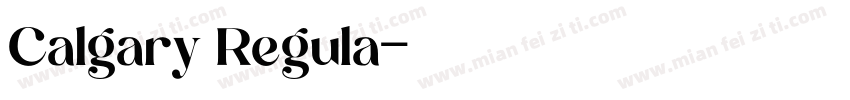 Calgary Regula字体转换